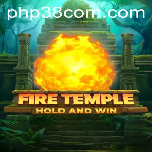 Exploring the Mystical World of FireTemple: A Journey Through PHP38